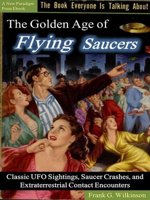 cover image of The Golden Age of Flying Saucers